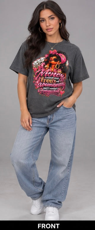 INK2LIFE Money Comes to Me Women’s T-Shirt