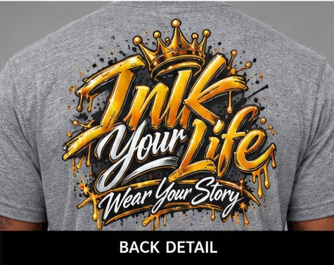 INK2LIFE Ink Your Life Men’s Graphic Tee