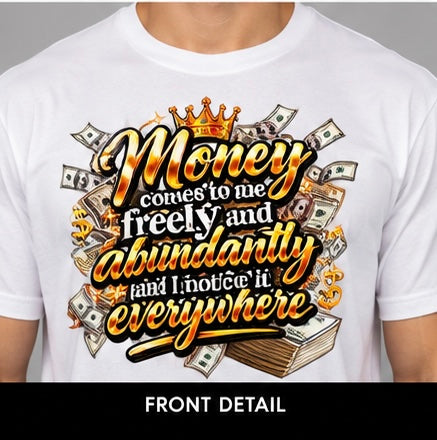 INK2LIFE Money Comes to Me Graphic Tee