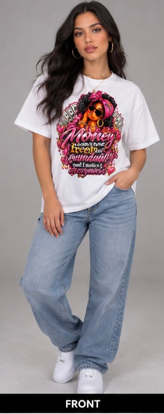 INK2LIFE Money Comes to Me Women’s T-Shirt