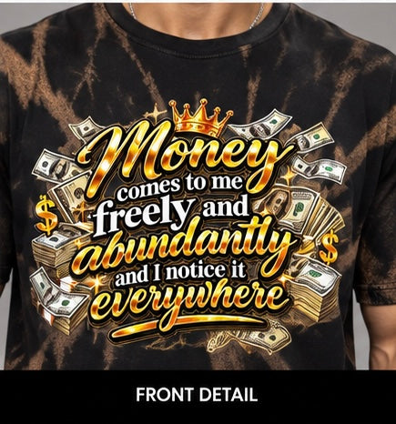 INK2LIFE Money Comes to Me Graphic Tee